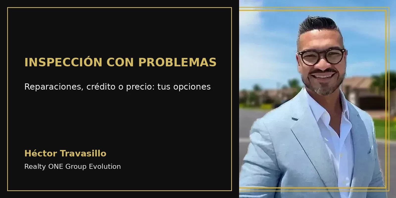 Cuando la inspección sale con problemas: reparaciones, crédito o precio