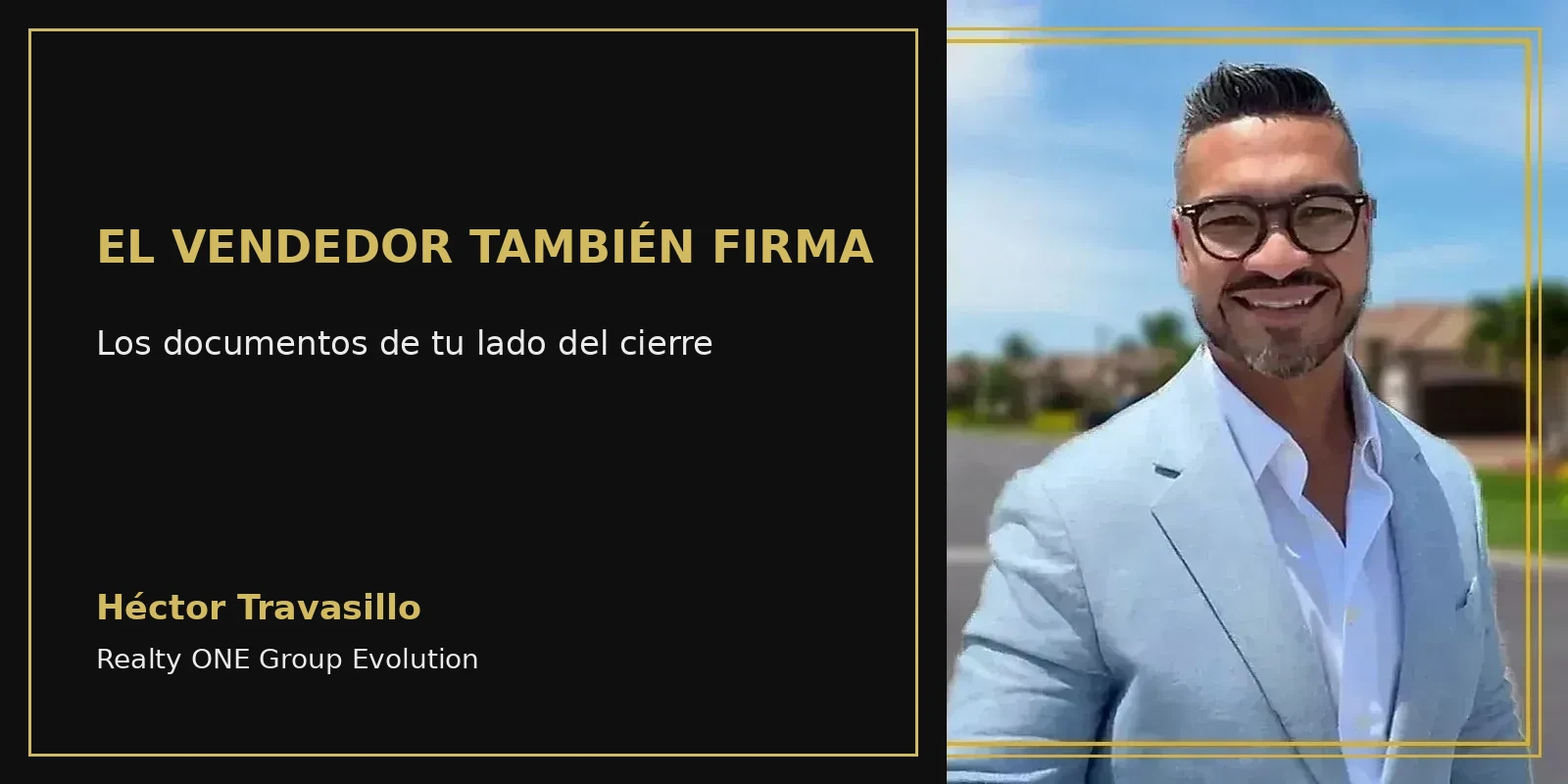 El vendedor también firma: los documentos de tu lado del cierre